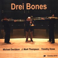 Drei Bones Trombone Trio