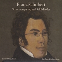 Steven Tharp - Franz Schubert Schwanengesang and Seidl-Lieder
