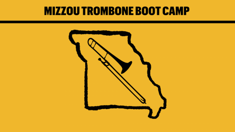 Mizzou Trombone Boot Camp