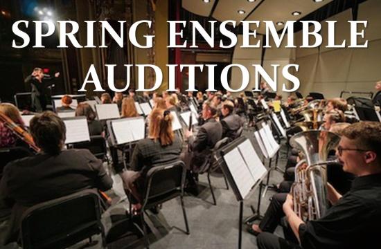 Spring Ensemble Auditions